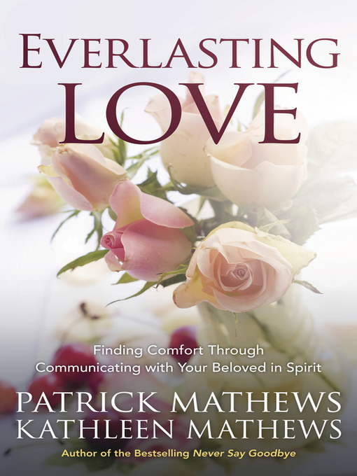 Title details for Everlasting Love by Patrick Mathews - Available